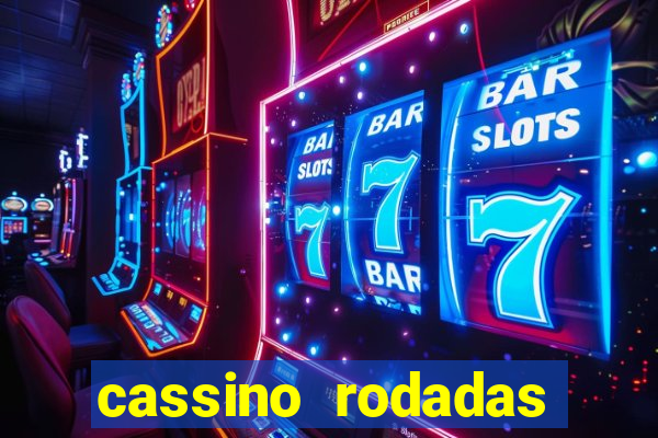 cassino rodadas gratis sem deposito